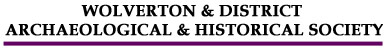 Wolverton & District Archeaological & Historical Society
