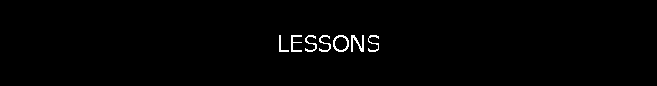 LESSONS