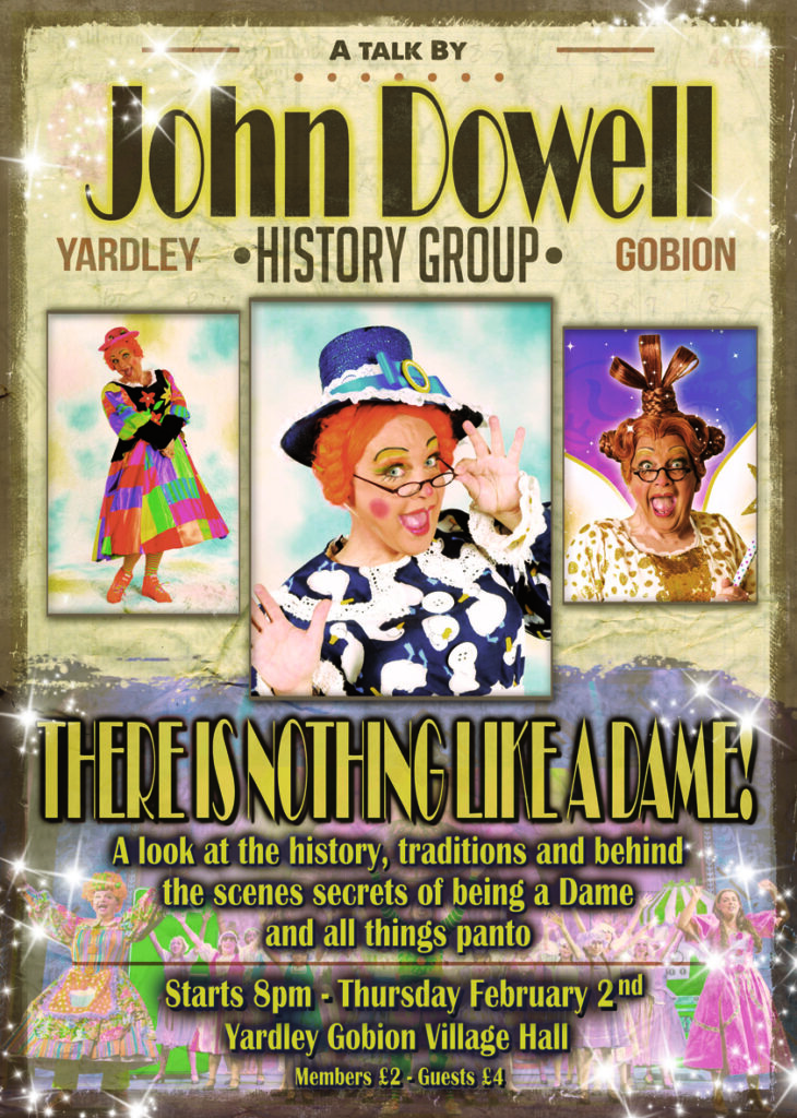 John Dowell - There is nothing like a Dame! - A look at the history, traditions and behind the scenes secrets of being a Dame and all things panto.