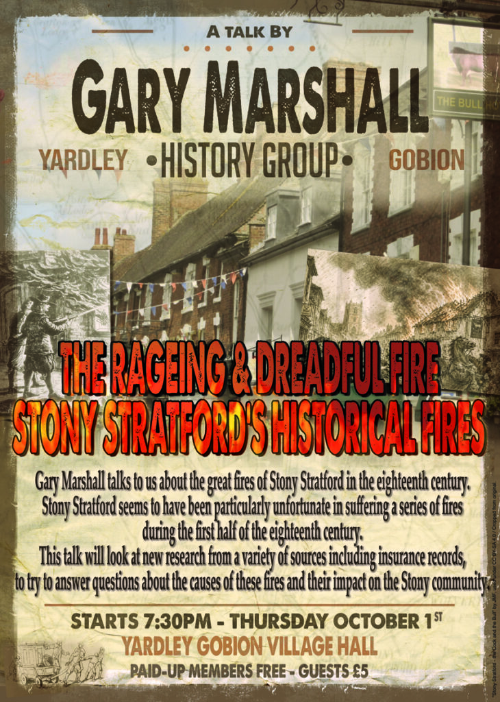 October 2026 - The Rageing & Dreadful Fire - Stony Stratford's Historic Fires - Gary Marshall